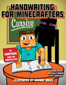 Handwriting for Minecrafters: Cursive by Sky Pony Press, Amanda Brack, 9781510732544