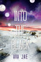 Into the Black - 9781510738669 by Ava Jae, 9781510738669