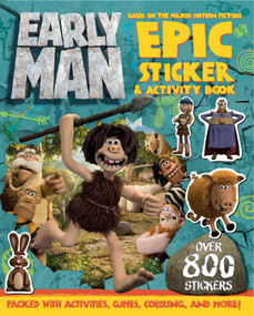 Early Man Sticker and Activity Book by Aardman Animation Ltd, 9781510735392