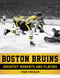 Boston Bruins (Greatest Moments and Players) - 9781683581413 by Stan Fischler, 9781683581413