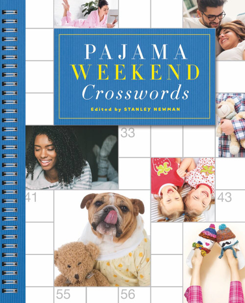 Pajama Weekend Crosswords by Stanley Newman, 9781454929819
