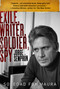 Exile, Writer, Soldier, Spy (Jorge Semprún) by Soledad Fox Maura, 9781628729177