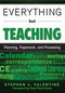 Everything but Teaching (Planning, Paperwork, and Processing) by Stephen J. Valentine, 9781629146669