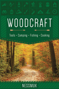 Woodcraft by George W. Sears, 9781629143859