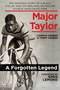 Major Taylor (The Inspiring Story of a Black Cyclist and the Men Who Helped Him Achieve Worldwide Fame) - 9781628736618 by Conrad Kerber, Terry Kerber, Greg LeMond, 9781628736618