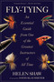 Fly-Tying (An Essential Guide from One of the Greatest Instructors of All Time) by Helen Shaw, David Klausmeyer, 9781629141800