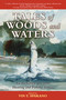 Tales of Woods and Waters (An Anthology of Classic Hunting and Fishing Stories) by Vin T. Sparano, 9781634503006