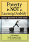 Poverty Is NOT a Learning Disability (Equalizing Opportunities for Low SES Students) by Tish Howard, Sandy Grogan Dresser, Dennis R. Dunklee, 9781629145631