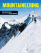 Mountaineering (Essential Skills for Hikers and Climbers) - 9781629144412 by Alun Richardson, George Manley, 9781629144412