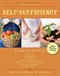 Self-Sufficiency (A Complete Guide to Baking, Carpentry, Crafts, Organic Gardening, Preserving Your Harvest, Raising Animals, and More!) - 9781632202802 by Abigail Gehring, 9781632202802