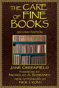 The Care of Fine Books - 9781628737936 by Jane Greenfield, Nicholas A. Basbanes, Nick Lyons, 9781628737936