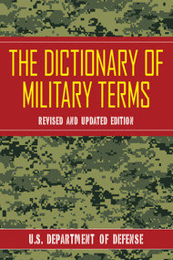 The Dictionary of Military Terms - 9781629145037 by U.S. Department of Defense, 9781629145037