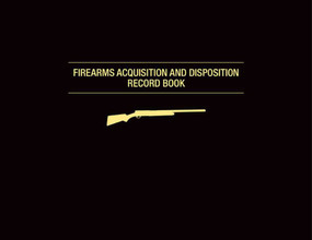 Firearms Acquisition and Disposition Record Book by Graham Moore, 9781628736854
