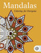Mandalas: Coloring for Everyone by Skyhorse Publishing, 9781632206480