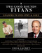 Two Good Rounds Titans (Leaders in Industry & Golf) by Elisa Gaudet, Andrew Sharpless, 9781629148076