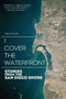 I Cover the Waterfront (Stories from the San Diego Shore) by Max Miller, 9781629144542