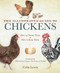The Illustrated Guide to Chickens (How to Choose Them, How to Keep Them) by Celia Lewis, HRH The Prince Charles, Prince of Wales, 9781632203601