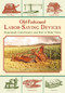 Old-Fashioned Labor-Saving Devices (Homemade Contrivances and How to Make Them) by Skyhorse Publishing, 9781629145204