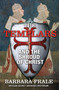 The Templars and the Shroud of Christ (A Priceless Relic in the Dawn of the Christian Era and the Men Who Swore to Protect It) by Barbara Frale, 9781634502702