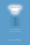 Radiation Days (The Rollicking, Lighthearted Story of a Man and His Cancer) by Lynn Hoffman, 9781628737189