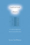 Radiation Days (The Rollicking, Lighthearted Story of a Man and His Cancer) by Lynn Hoffman, 9781628737189