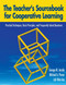 The Teacher's Sourcebook for Cooperative Learning (Practical Techniques, Basic Principles, and Frequently Asked Questions) by George M. Jacobs, Michael A Power, Wann Inn Loh, 9781634503686