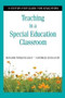 Teaching in a Special Education Classroom (A Step-by-Step Guide for Educators) by Roger Pierangelo, George Giuliani, 9781634507189