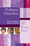 Pediatric Disorders (Current Topics and Interventions for Educators) by Paul C. McCabe, Steven R. Shaw, 9781632205612
