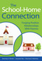 The School-Home Connection (Forging Positive Relationships with Parents) by Rosemary A. Olender, Jacquelyn Elias, Rosemary D. Mastroleo, 9781629145617