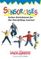 Sensorcises (Active Enrichment for the Out-of-Step Learner) by Laurie Glazener, 9781629147475