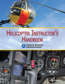 Helicopter Instructor's Handbook by Federal Aviation Administration, 9781628737752
