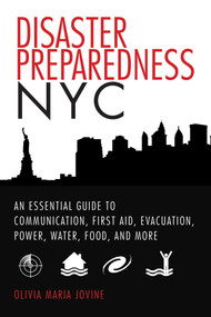 Disaster Preparedness NYC by Olivia Maria Jovine, Vicki Ford, 9781629147093