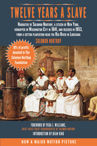 Twelve Years a Slave - 9781629143491 by Solomon Northup, Vera J. Williams, Dean King, 9781629143491
