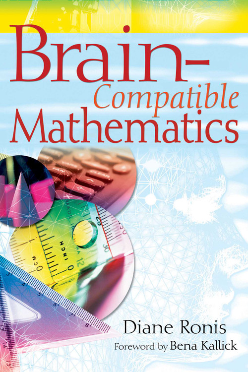 Brain-Compatible Mathematics by Diane Ronis, 9781632205476