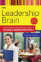 The Leadership Brain (Strategies for Leading Today?s Schools More Effectively) by David A. Sousa, 9781632206831