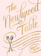 The Newlywed Table (A Cookbook to Start Your Life Together) by Maria Zizka, 9781579657987