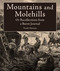 Mountains and Molehills (Or Recollections from a Burnt Journal) by Frank Marryat, 9781628737356