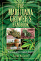 The Marijuana Grower's Handbook (Practical Advice from an Expert) by Tommy McCarthy, 9781628738193