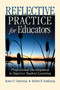 Reflective Practice for Educators (Professional Development to Improve Student Learning) by Karen F. Osterman, Robert B. Kottkamp, 9781632205681