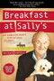 Breakfast at Sally's (One Homeless Man's Inspirational Journey) by Richard LeMieux, 9781632203465