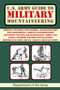U.S. Army Guide to Military Mountaineering by Department of the Army, 9781628738001