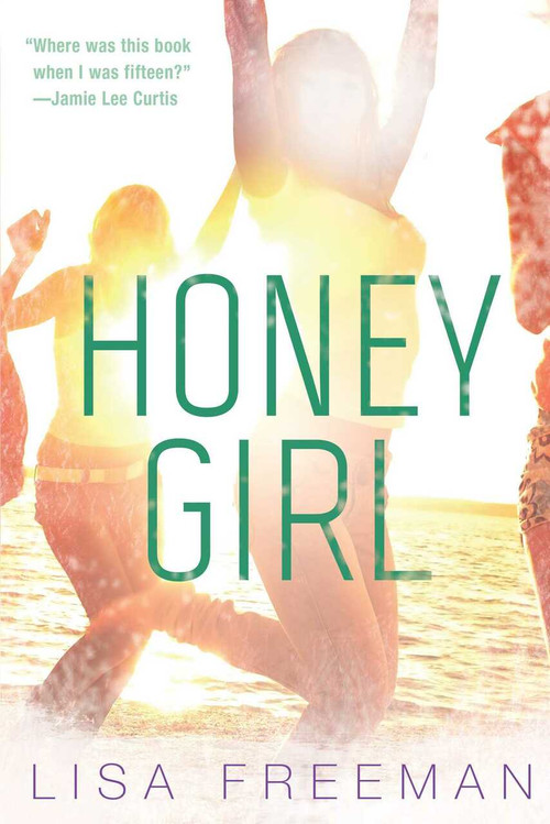 Honey Girl - 9781632204257 by Lisa Freeman, 9781632204257