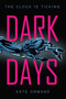 Dark Days by Kate Ormand, 9781510717107