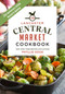 Lancaster Central Market Cookbook (25th Anniversary Edition) by Phyllis Good, 9781680990669