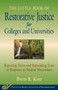Little Book of Restorative Justice for Colleges & Universities (Revised & Updated) by David R. Karp, 9781680993790
