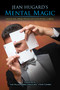 Jean Hugard's Mental Magic (Dazzling Mind Tricks with Playing Cards) by Jean Hugard, 9781631582448