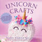 Unicorn Crafts (More Than 25 Magical Projects to Inspire Your Imagination) by Isabel Urbina Gallego, 9781631583032