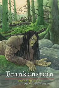 Frankenstein - 9781631581847 by Mary Shelley, Gina Gold, Oscar Domínguez, 9781631581847