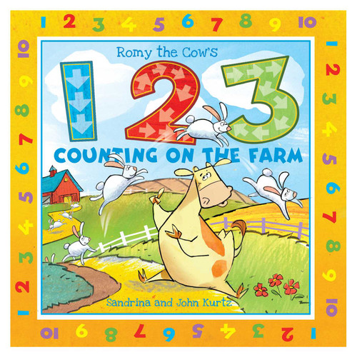 Romy the Cow's 123 Counting on the Farm by John Kurtz, Sandrina Kurtz, 9781631582844