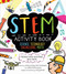 STEM Activity Book: Science Technology Engineering Math (Packed with Activities and Facts) by Catherine Bruzzone, Vicky Barker, Sam Hutchinson, Jenny Jacoby, 9781631582646
